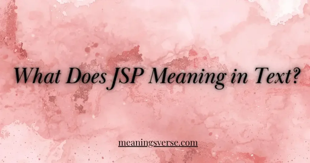 JSP Meaning