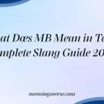 What Does MB Mean in Text? Complete Slang Guide 2026