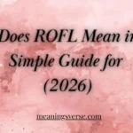 What Does ROFL Mean in Text? Simple Guide for 2026